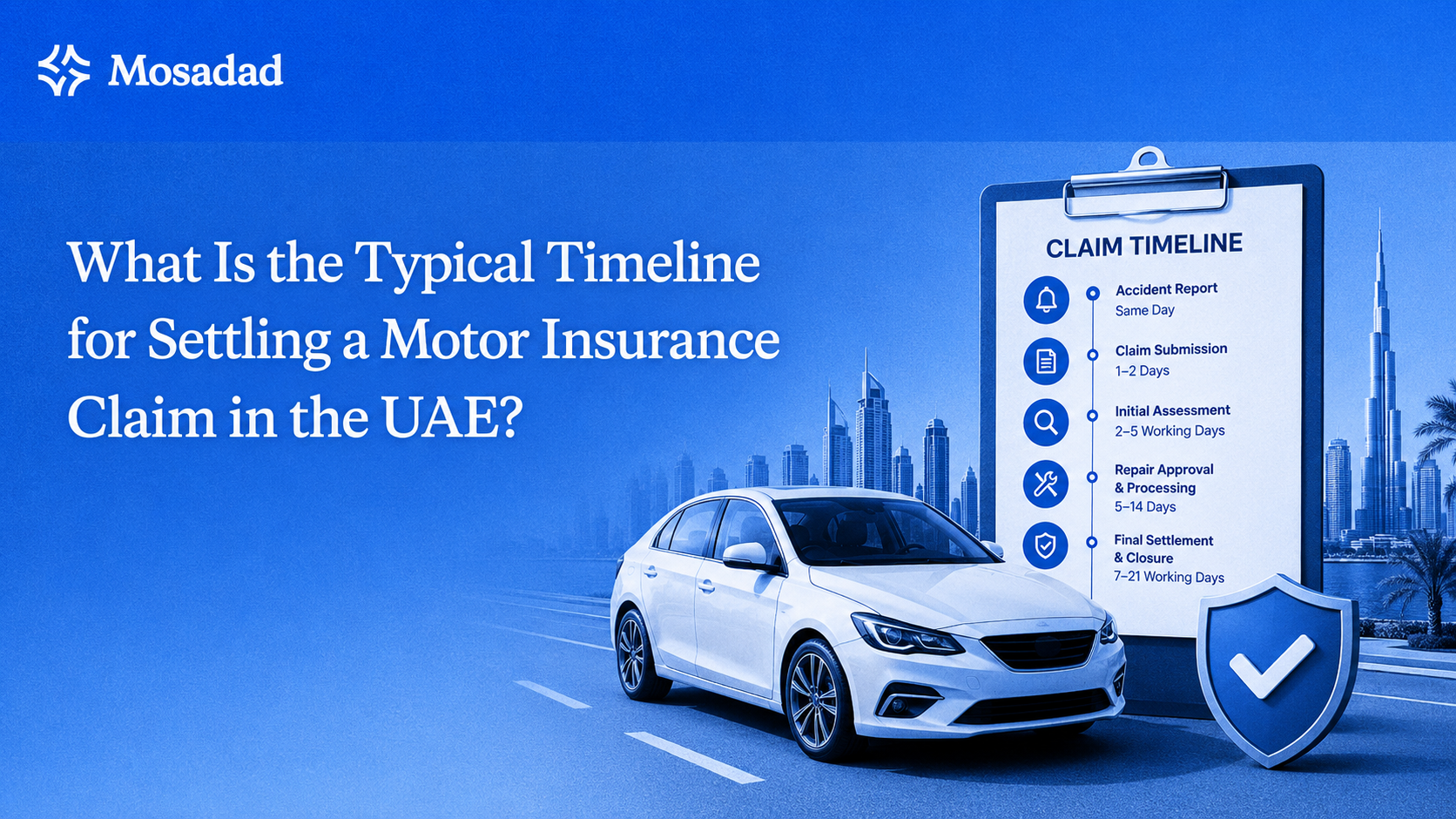 Motor Insurance Claim Timeline UAE
